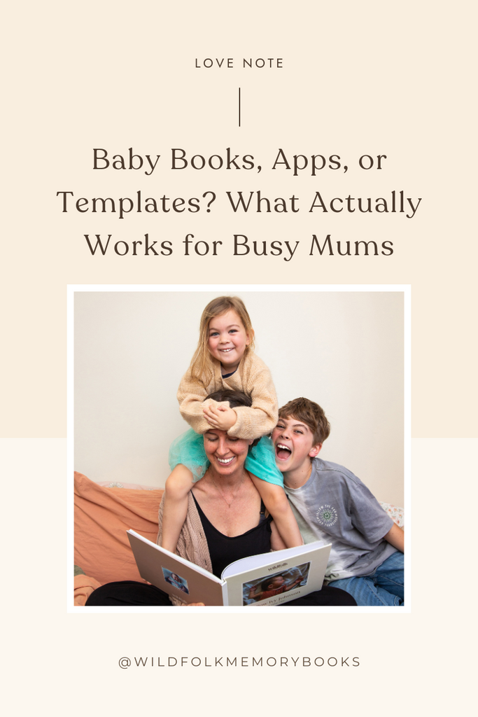 Baby Books, Apps, or Templates? What Actually Works for Busy Mums